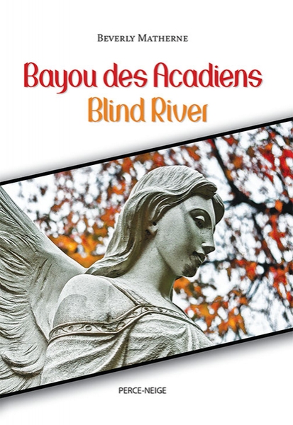 Bayou des Acadiens Blind River Image 1